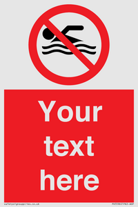 Custom No swimming prohibition Sign